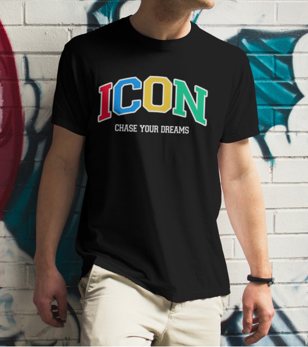 ICON Chase Your Dreams Multicolor Block Letters T-Shirt