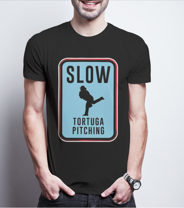 SLOW Tortuga Pitching Sign Baseball T-Shirt