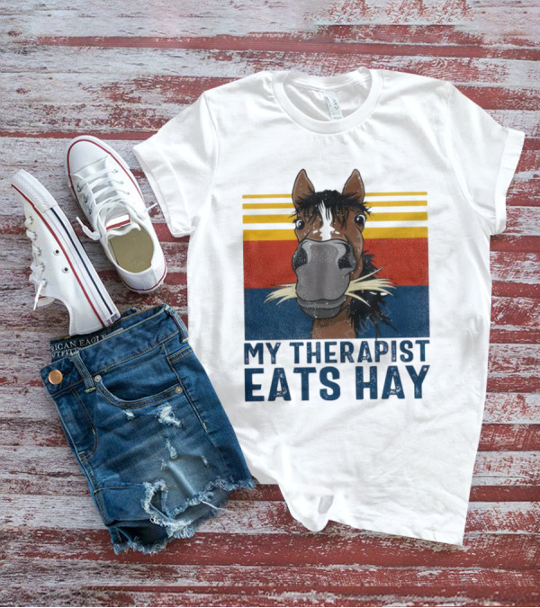 My Therapist Eats Hay Horse Vintage T-Shirt