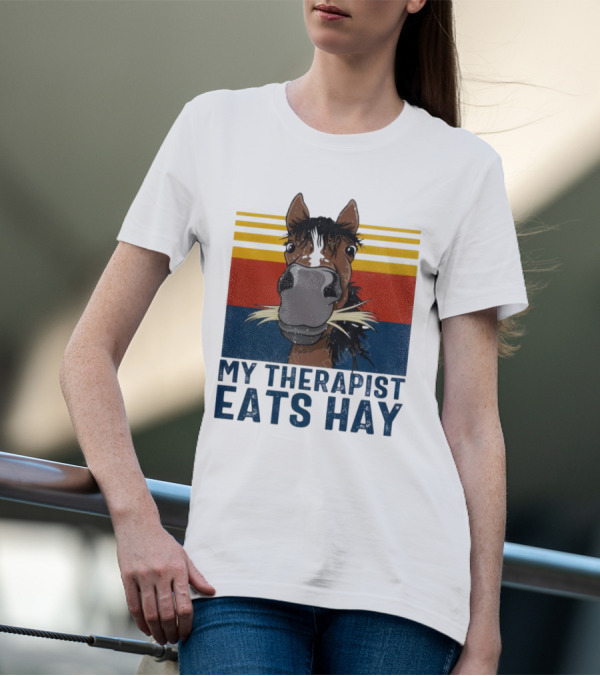 My Therapist Eats Hay Horse Vintage T-Shirt