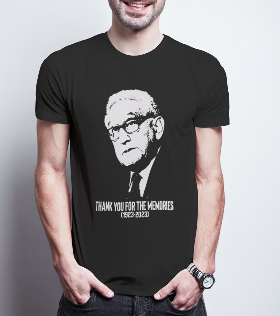 Thank You For The Memories Henry Kissinger 1923-2023 T-Shirt