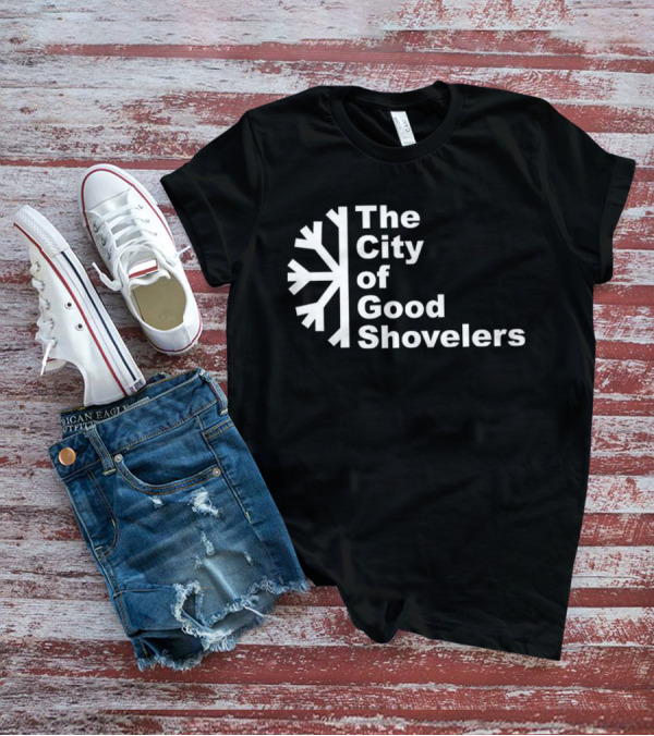 The City Of Good Shovelers Snowflakes T-Shirt
