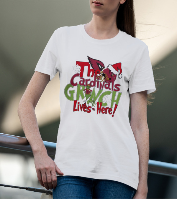 The Cardinals Grinch Lives Here Christmas Arizona T-Shirt
