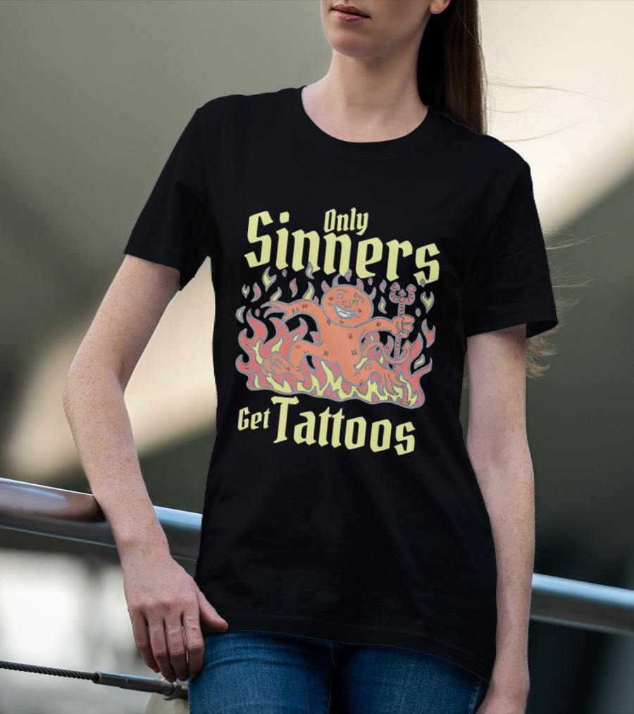 Only Sinners Get Tattoos Flaming Devil T-Shirt