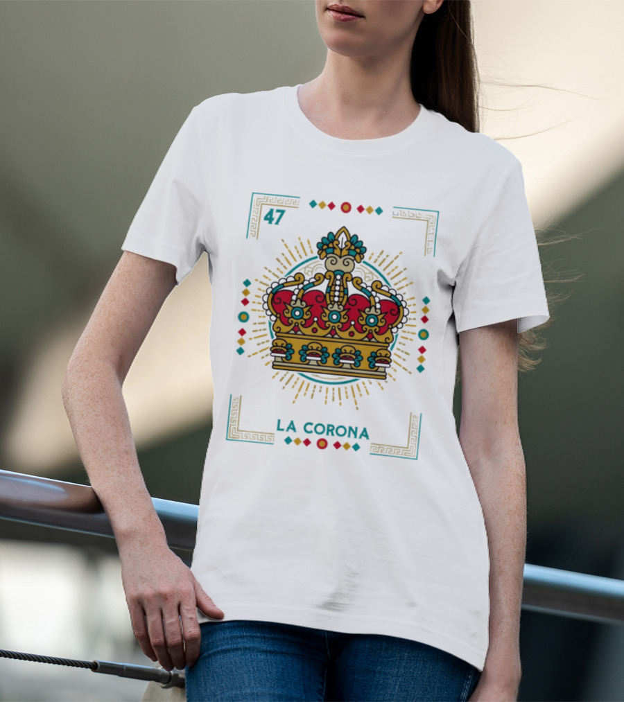 La Corona 47 Mexican Loteria Card Crown T-Shirt