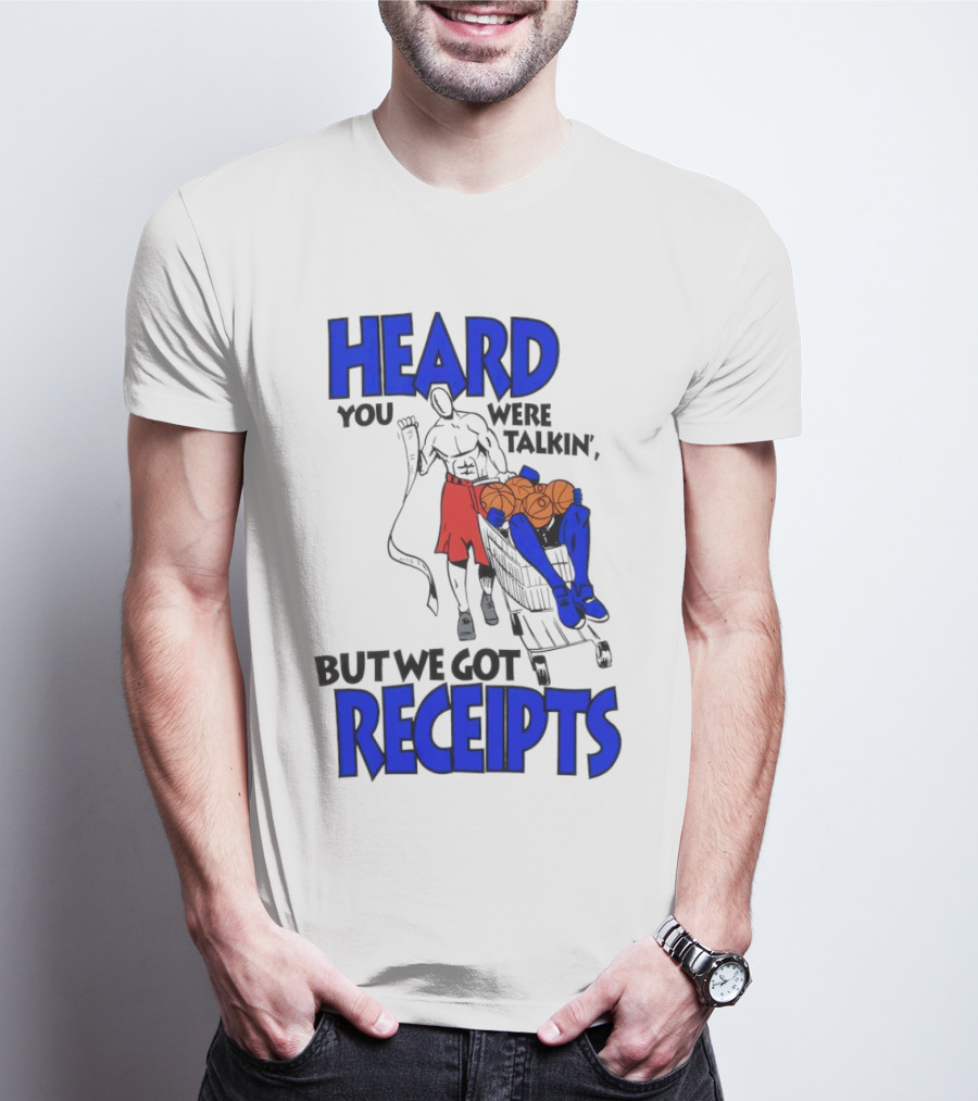 Heard You Were Talking But We Got Receipts Basketball Duel Scene T-Shirt