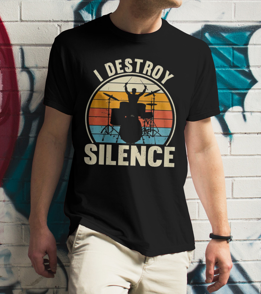 I Destroy Silence Drummer Vintage Sunset T-Shirt