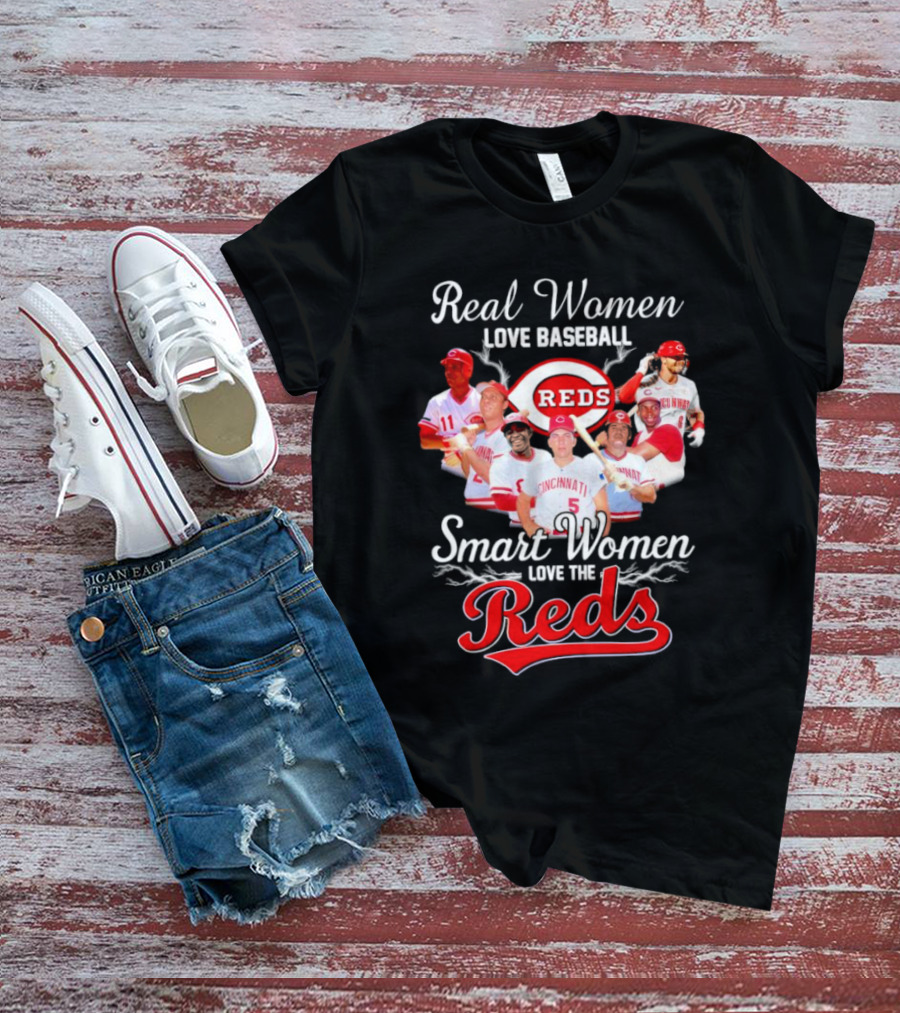 Real Women Love Baseball Cincinnati Reds Smart Women Love The Reds T-Shirt