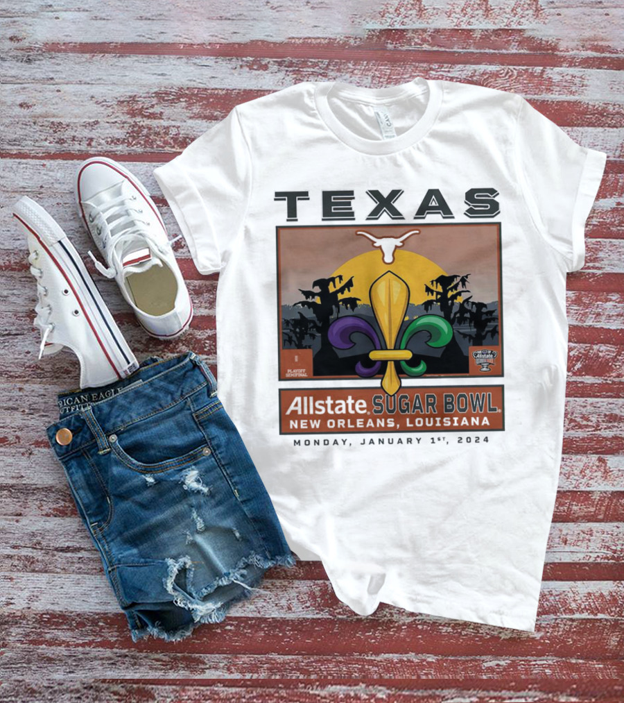Texas Longhorns Allstate Sugar Bowl New Orleans January 1, T-Shirt