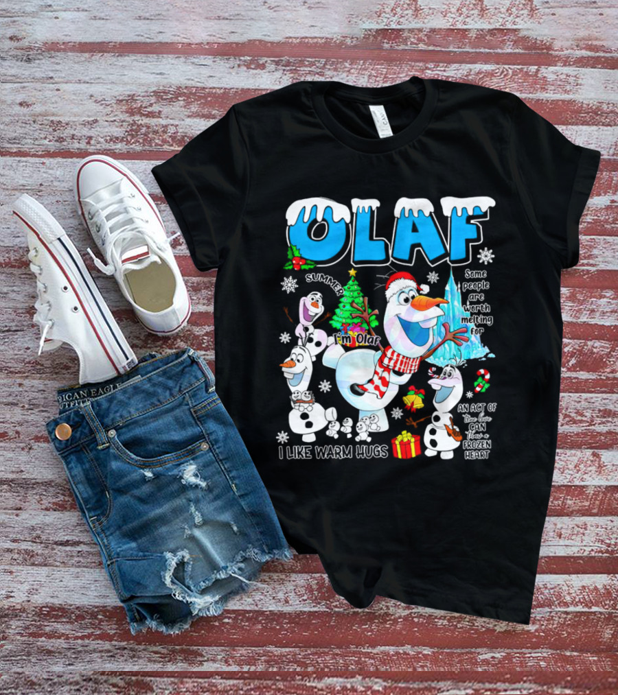 OLAF Summer I'm Olaf I Like Warm Hugs Christmas Santa Hat Some People Are Worth Melting For T-Shirt