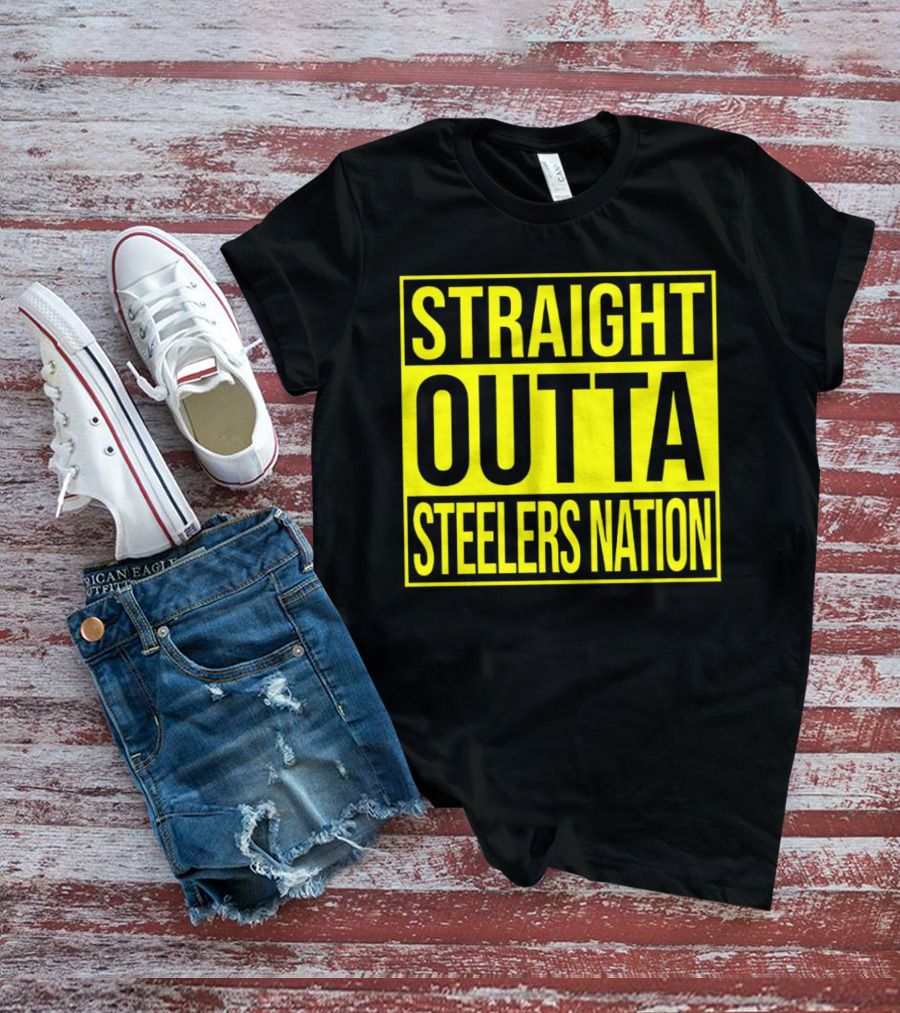 Straight Outta Steelers Nation T-Shirt