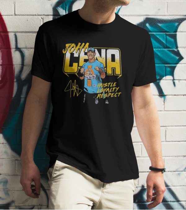 John Cena Hustle Loyalty Respect Never Give Up Signature WWE T-Shirt