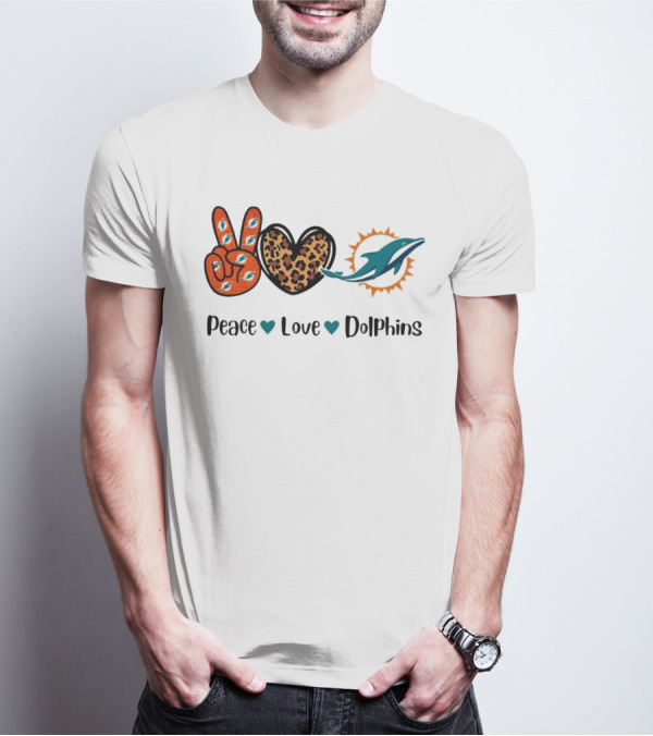 Peace Love Dolphins Miami Dolphins Football T-Shirt