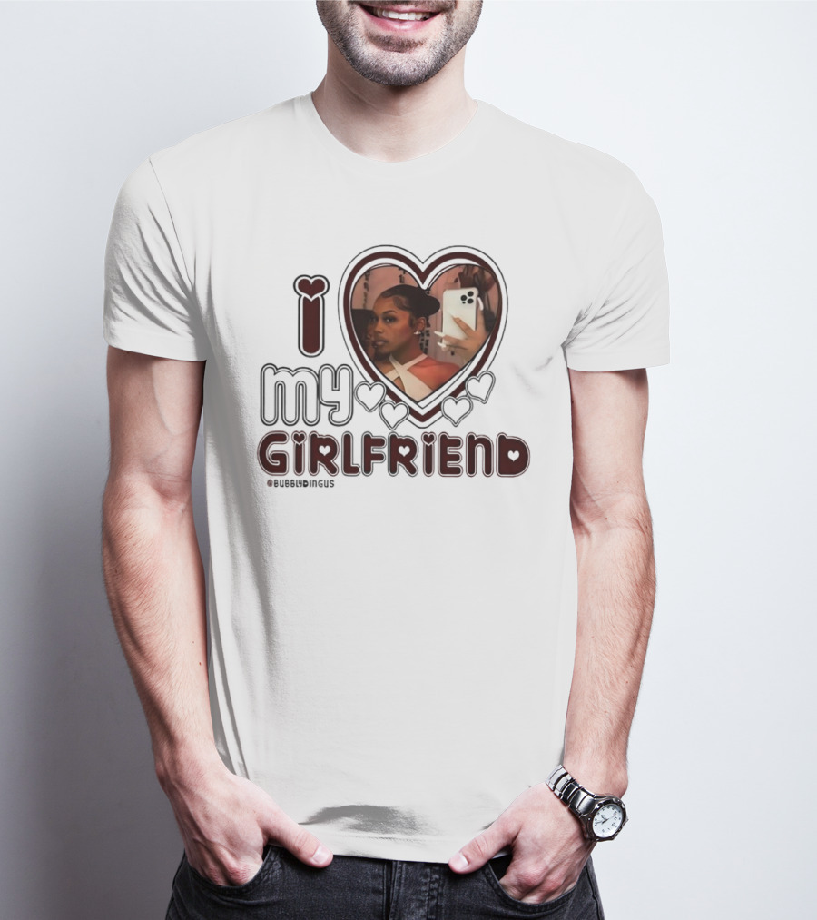 I Love My Girlfriend Heart Photo Bubblydingus T-Shirt