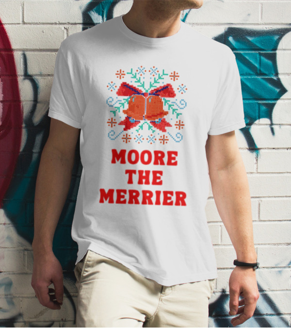 Moore The Merrier Christmas Bow Festive Decor T-Shirt