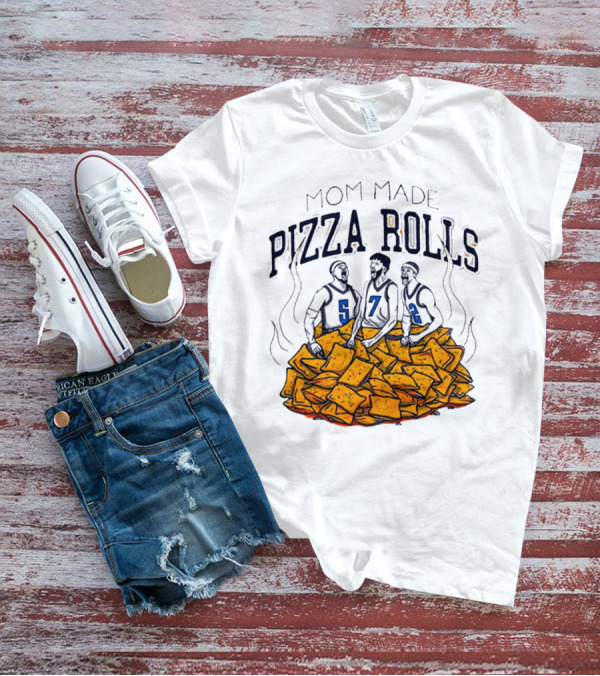 Mom Made Pizza Rolls Basketball Players Over Snacks T-Shirt