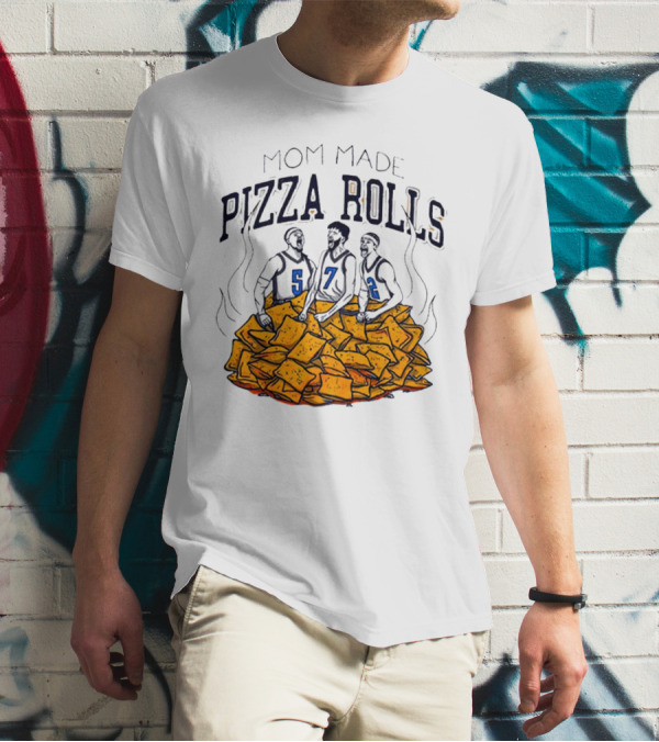 Mom Made Pizza Rolls Basketball Players Over Snacks T-Shirt