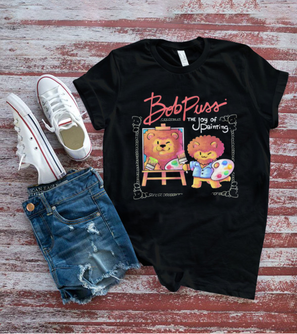 Bob Puss The Joy Of Painting Cat Lion Artist Palette And Easel T-Shirt