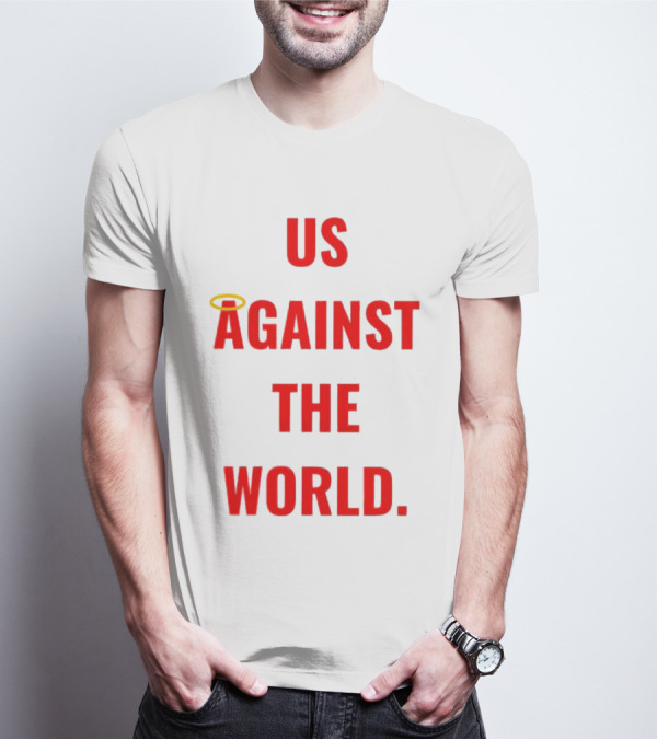 Us Against The World Angel Halo T-Shirt