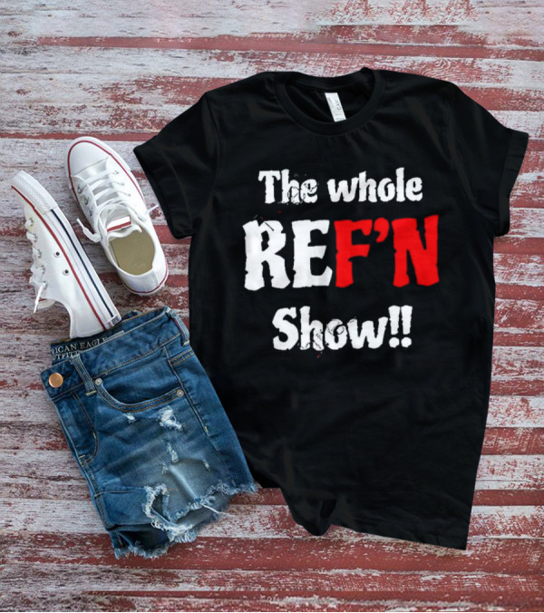 The Whole REF'N Show Aja Smith Ref Bae T-Shirt