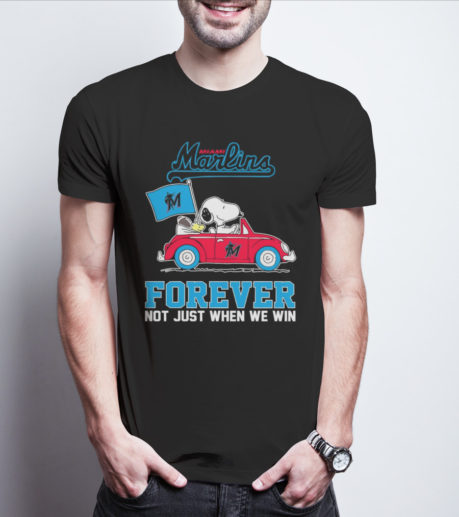 Snoopy Miami Marlins Forever Not Just When We Win T-Shirt