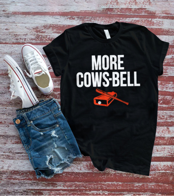 Colton Cowser More Cows-Bell Baltimore Orioles Baseball Bat And Bell T-Shirt