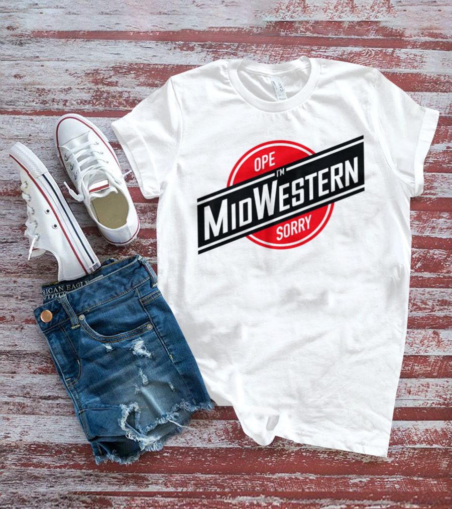 Ope I'm Sorry Midwestern Red Circle T-Shirt