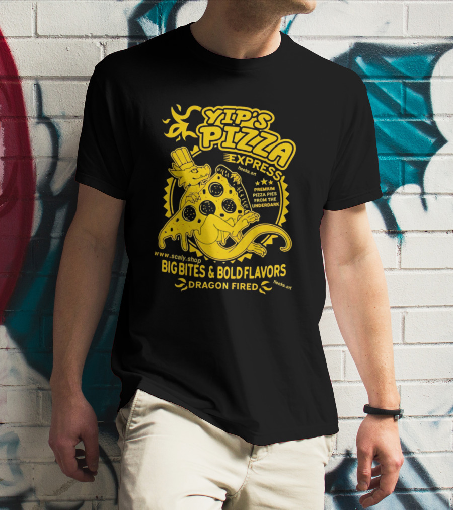 Yip's Pizza Express Dragon Fired Big Bites And Bold Flavors Premium Pizza Pies From The Underdark T-Shirt