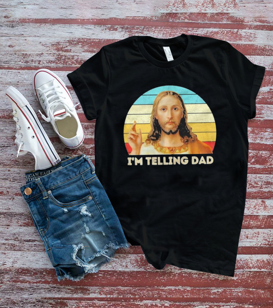 Christian Jesus I'm Telling Dad Retro T-Shirt