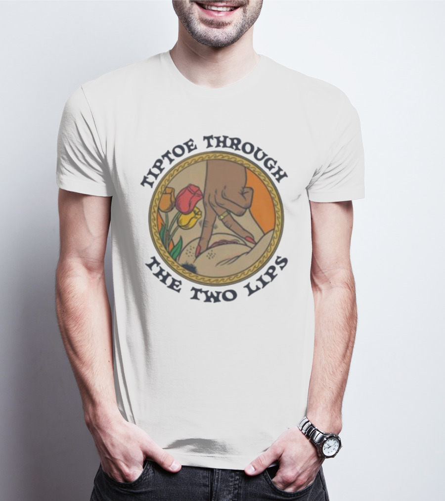 Tiptoe Through The Two Lips With Tulips And Hand Gesture T-Shirt