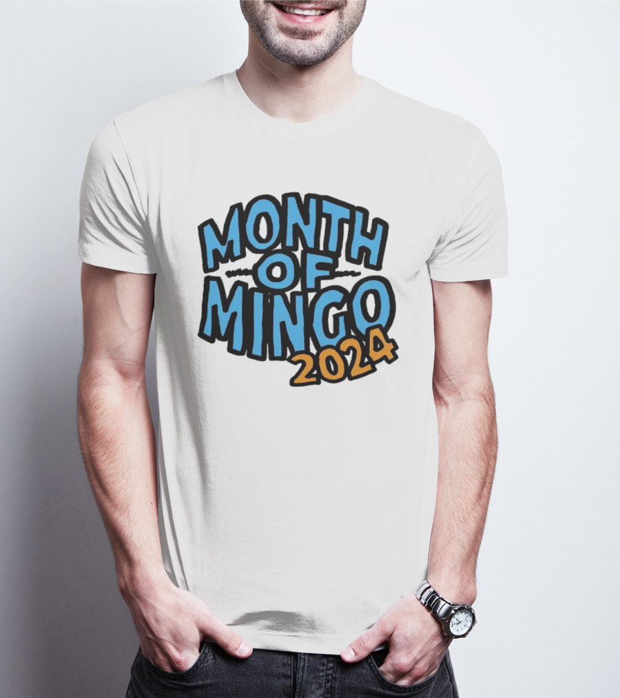 Month Of Mingo T-Shirt