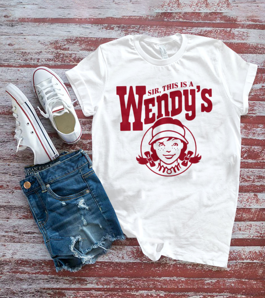 Sir This Is A Wendy’s Logo With Iconic Branding T-Shirt