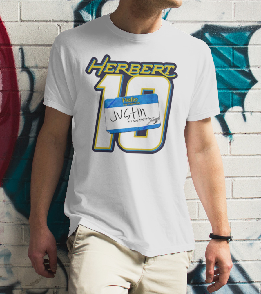 Herbert 10 Hello My Name Is Justin I Play Quarterback T-Shirt
