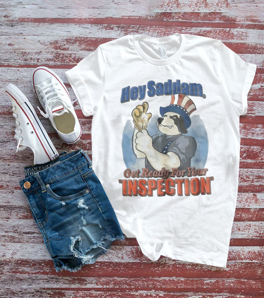 Hey Saddam Get Ready For Your Inspection Uncle Sam Dog Boxer Glove T-Shirt