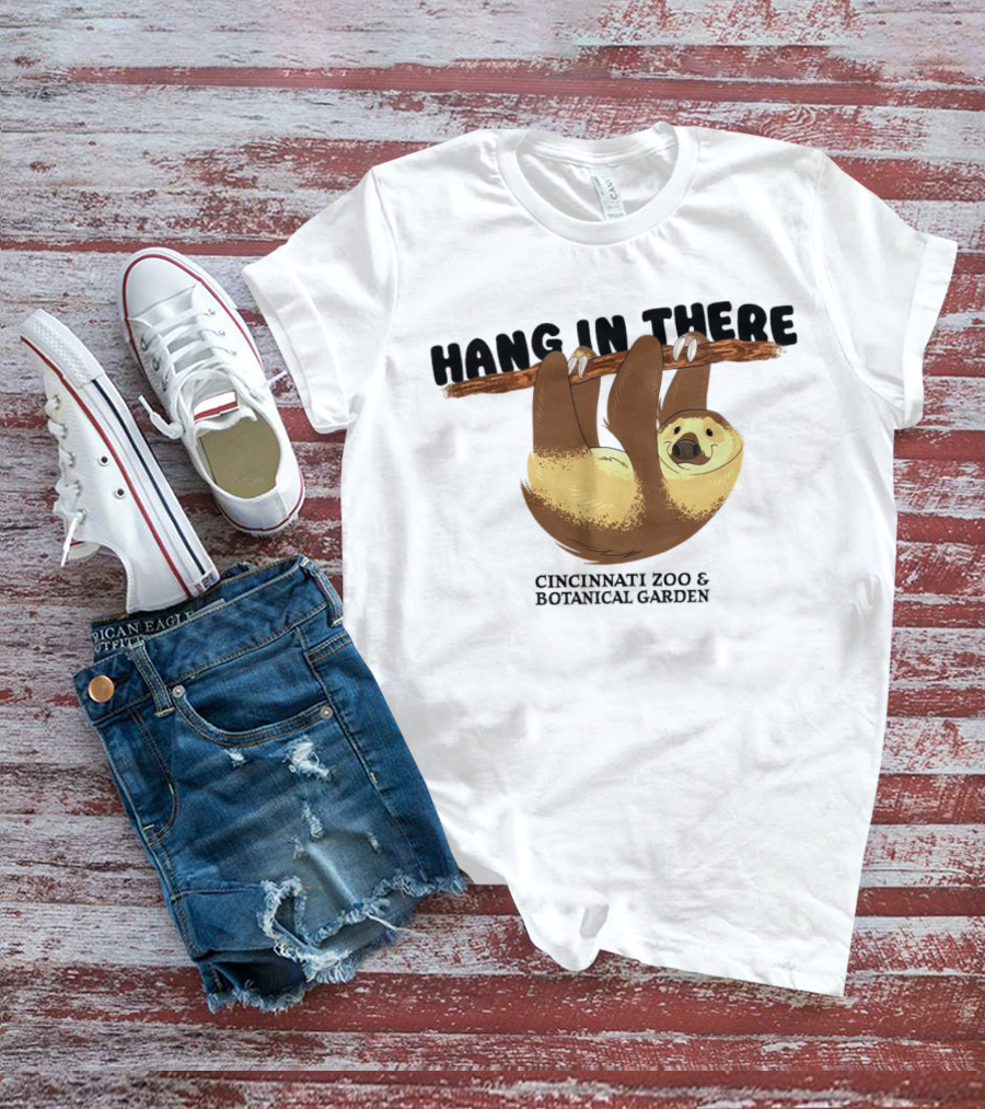 Hang In There Cincinnati Zoo And Botanical Garden Sloth T-Shirt