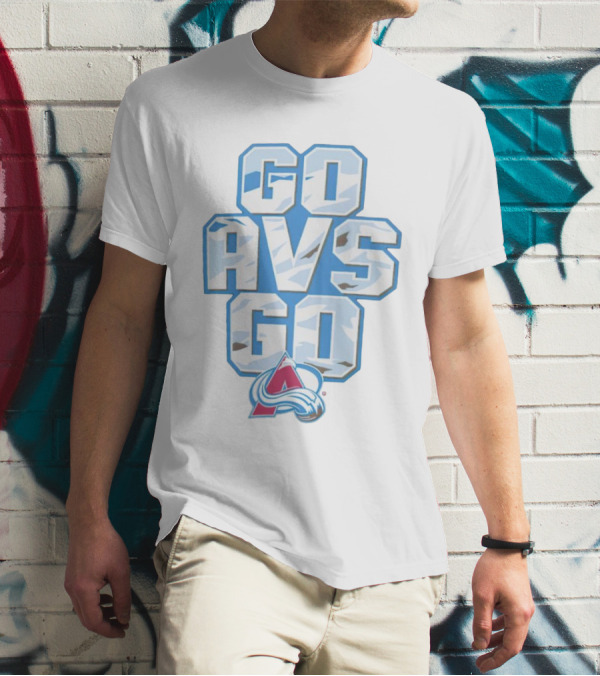 Colorado Avalanche Go AVS Go Ice Hockey Fan Support T-Shirt