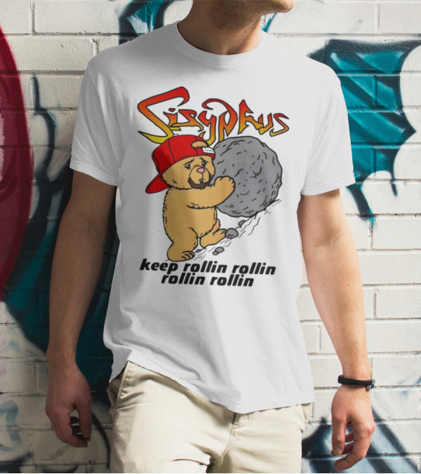 Sisyphus Keep Rollin Rollin Rollin Rollin Bear With Boulder Red Cap T-Shirt