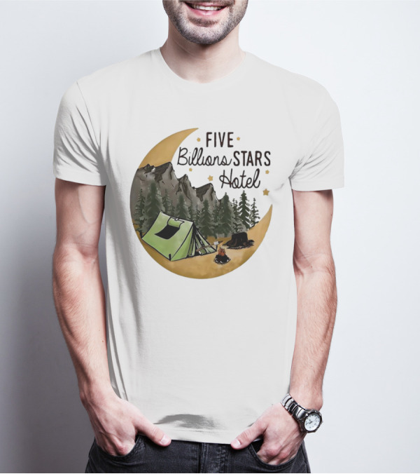 Five Billions Stars Hotel Camping Adventure Under Moonlit Forest T-Shirt