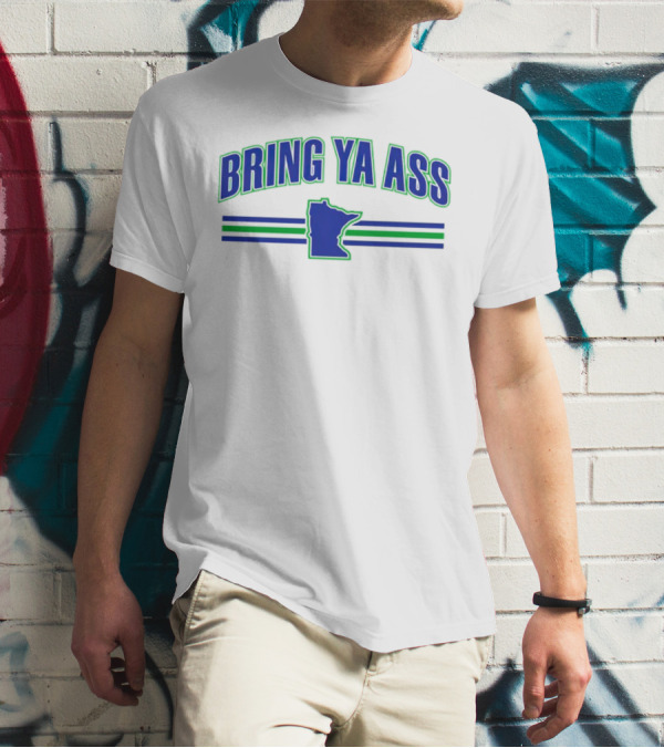 Bring Ya Ass Minnesota Timberwolves Map T-Shirt