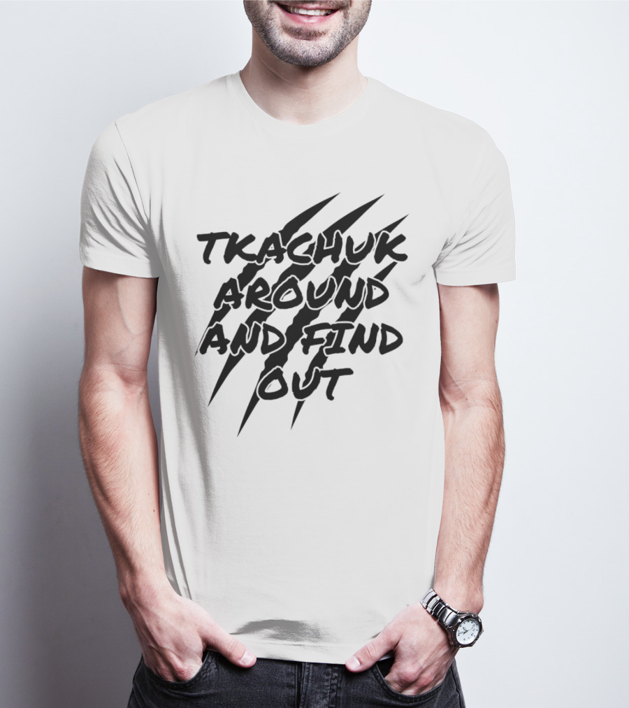 Florida Panthers Tkachuk Around And Find Out Claw Marks T-Shirt