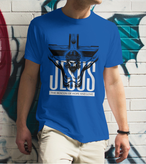 JESUS The Beacon Of Hope And Love T-Shirt