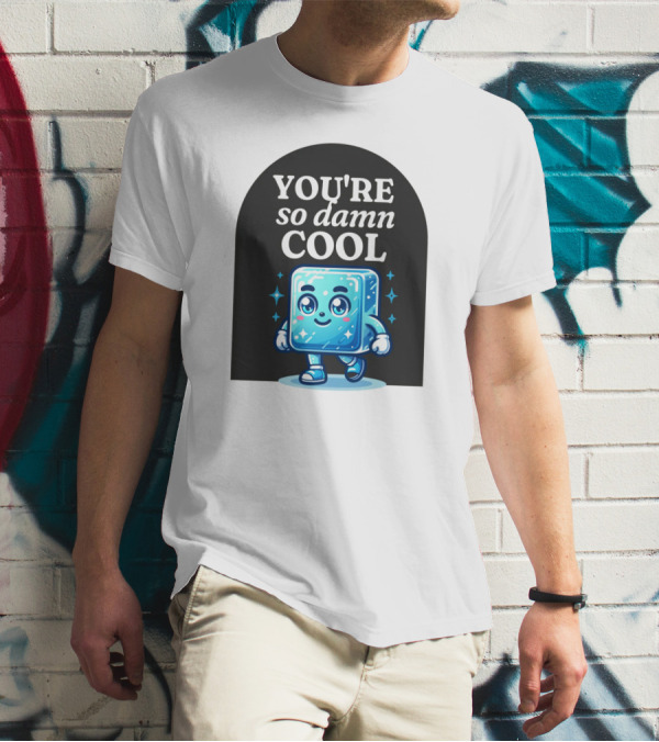 Smiling Ice Cube With You're So Damn Cool T-Shirt