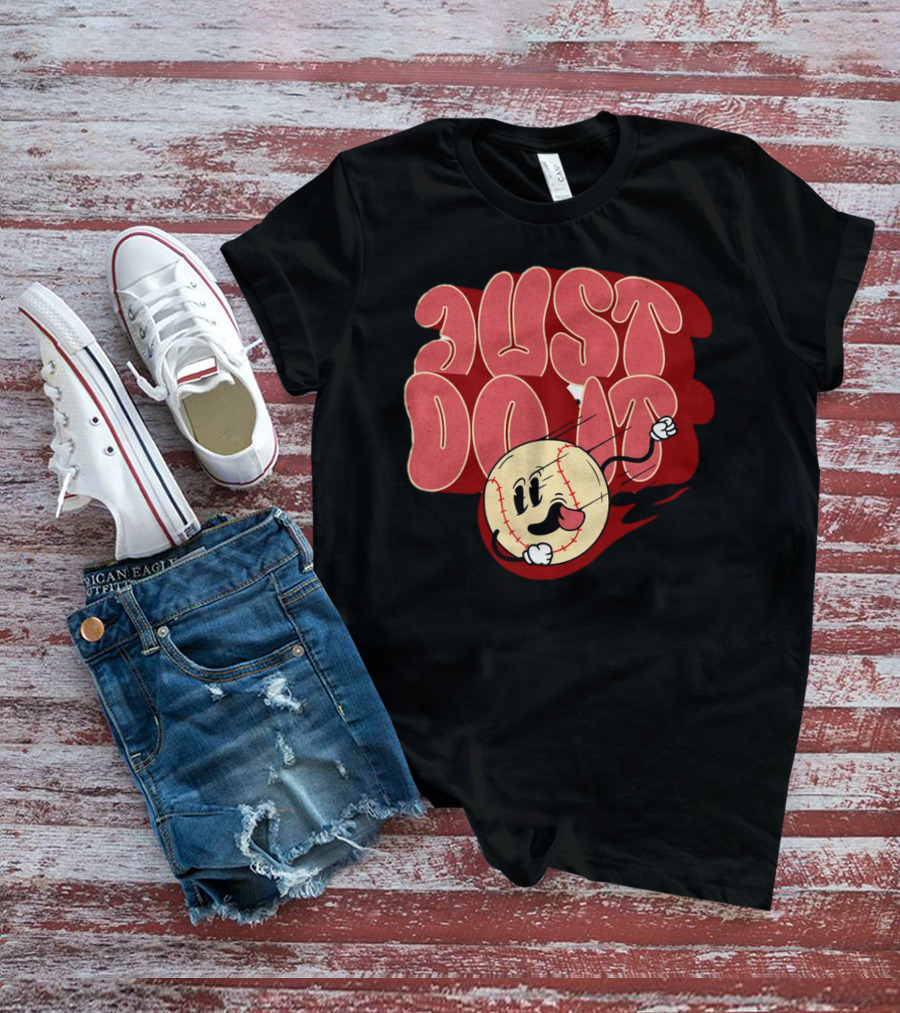 Just Do It Baseball Cartoon Character T-Shirt