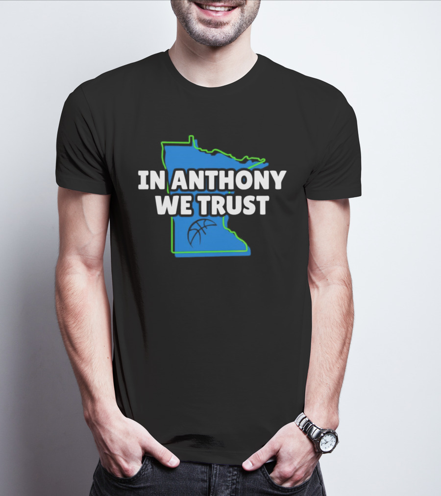 Minnesota Timberwolves In Anthony We Trust Basketball Outline T-Shirt
