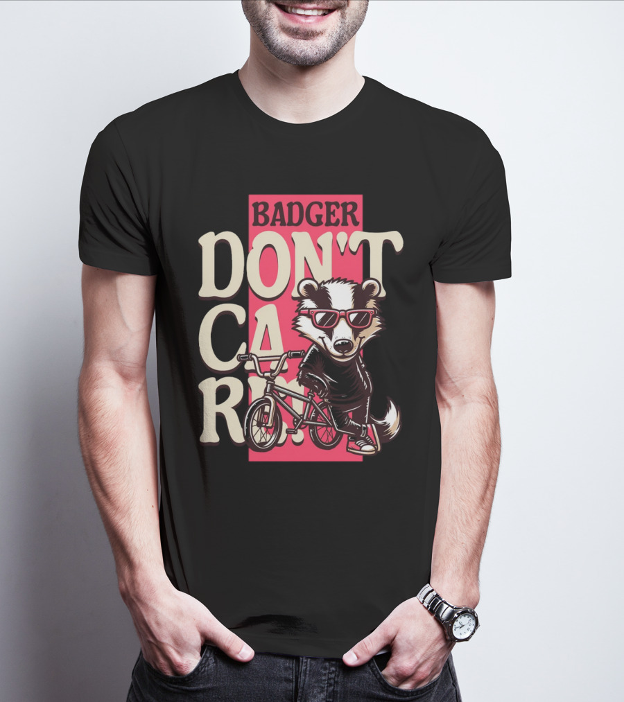 Badger Don't Care Cool Shades Bicycle Attitude T-Shirt