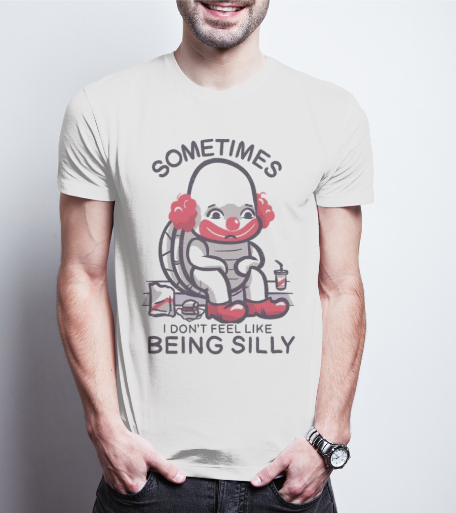 Sometimes I Don't Feel Like Being Silly Turtle With Headphones And Drink T-Shirt