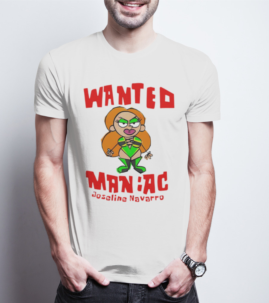 Wanted Maniac Joseline Navarro Cartoon Character In Green T-Shirt