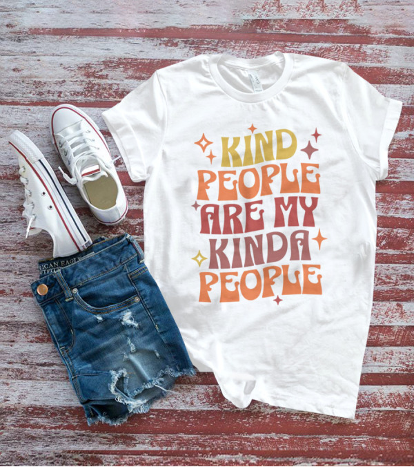 Kind People Are My Kinda People Groovy Retro Psychedelic T-Shirt