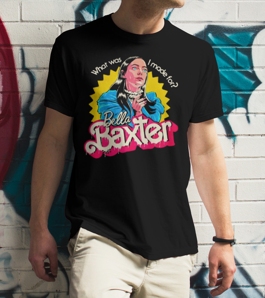 What Was I Made For Bella Baxter Retro Comic T-Shirt