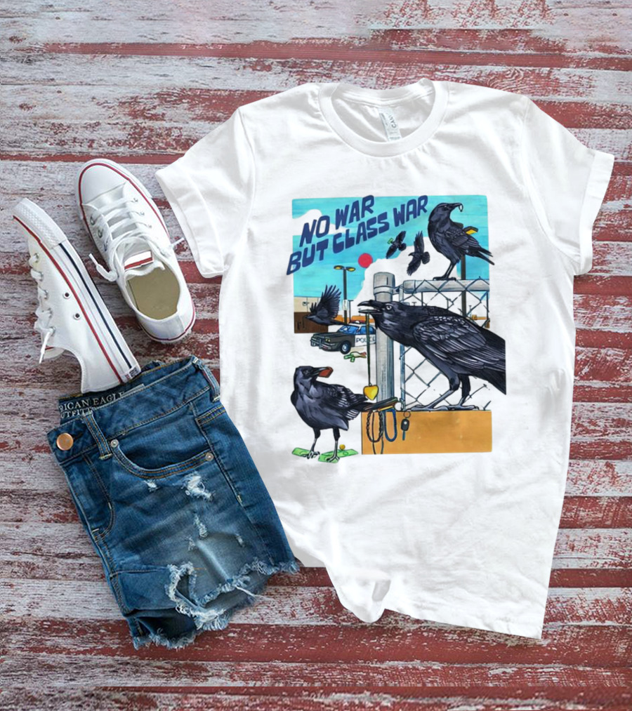 No War But Class War Halsey Berryman Crows Urban Graffiti Scene T-Shirt